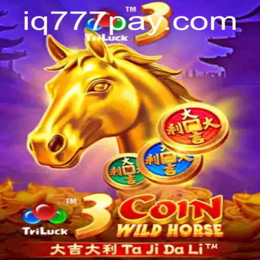 3CoinWildHorse: A Thrilling New Adventure Awaits at IQ777.COM