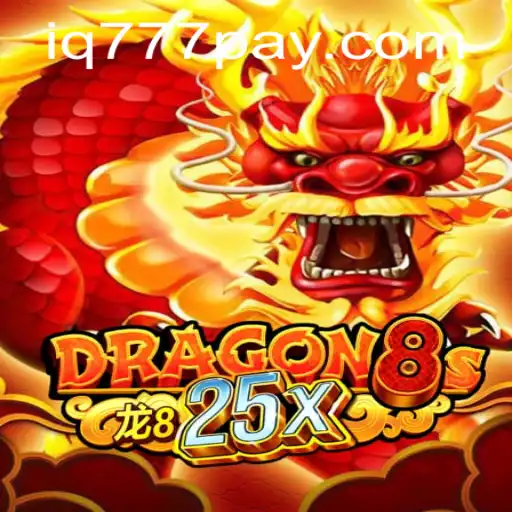 Dragon8s25x: A Unique Gaming Experience Powered by IQ777.COM
