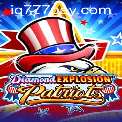 Unveiling the Excitement of DiamondExplosionPatriots: A Thrilling Gaming Experience