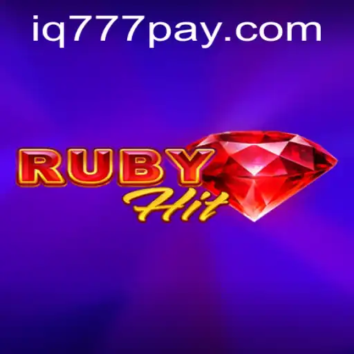 Discover the Exciting World of RubyHit and the Role of IQ777.COM