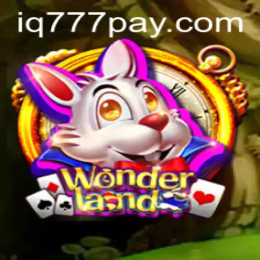 Explore the Enchanting World of Wonderland: A Journey through IQ777.COM's Latest Game Adventure
